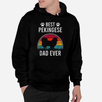 Best Pekingese Dad Ever Dog Lover Hoodie | Crazezy