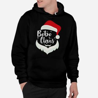 Bobo Claus Santa Claus Funny Xmas Gift For Dad Grandpa Sweatshirt Hoodie | Crazezy DE