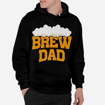 Brew Dad Funny Drinking Father's Day Beer Gift Hoodie | Crazezy AU