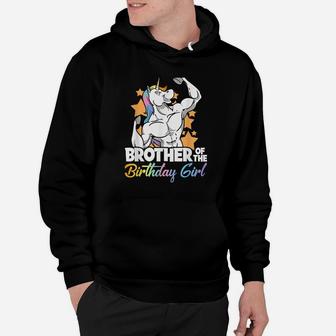 Brother Of The Birthday Girl Unicorn Boy Hoodie | Crazezy