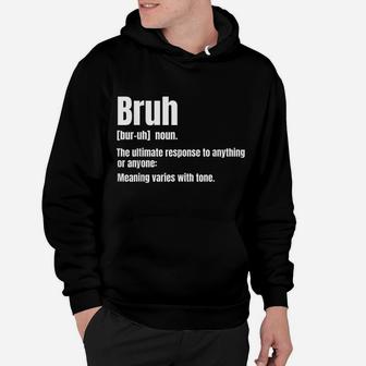 Bruh Funny Saying Sarcastic Novelty Letter Graphic Casual Hoodie | Crazezy