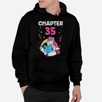 Chapter 35 35Th Birthday Party Thirty Five Years Old Unicorn Hoodie | Crazezy