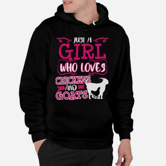Chicken Goat Mom Just A Girl Funny Farmer Christmas Gift Hoodie | Crazezy