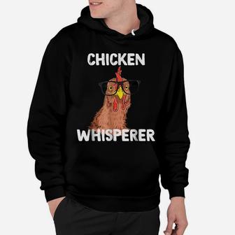 Chicken Whisperer T Shirt Funny Chicken Lover Farm Life Tee Hoodie | Crazezy UK