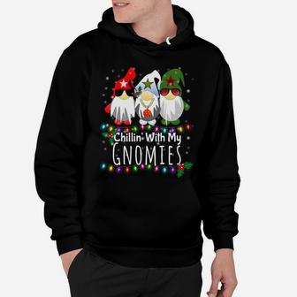 Chillin With My Gnomies Shirt Funny Christmas Gnome Gift Hoodie | Crazezy UK