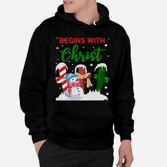 Christmas Begins With Christ Snowman Christian Jesus Gift Sweatshirt Hoodie | Crazezy