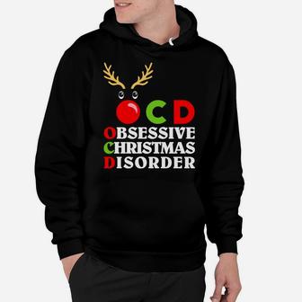 Christmas Obsessive Disorder Reindeer Design Sweatshirt Hoodie | Crazezy