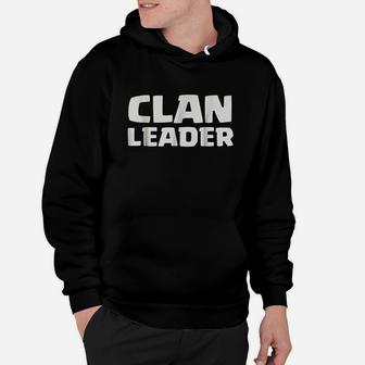 Clan Leader Clash On Hoodie | Crazezy