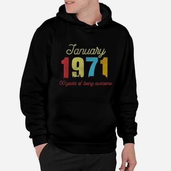 Classic January 1971 50 Years Old Retro 50Th Birthday Gift Hoodie | Crazezy AU