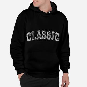 Classic Since 1950 Vintage Style Born In 1950 Birthday Gift Sweatshirt Hoodie | Crazezy