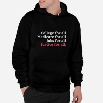 College Medicare Jobs Justice For All Equal Rights Hoodie | Crazezy