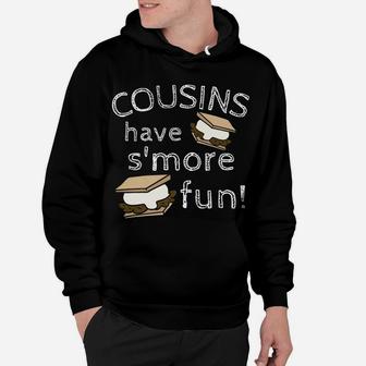 Cousins Have Smore Fun Family Vacation Reunion Matching Hoodie | Crazezy DE