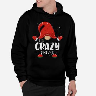 Crazy Gnome Matching Family Group Christmas Pajama Sweatshirt Hoodie | Crazezy