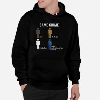 Crime Same Crime Hoodie - Thegiftio UK
