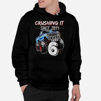 Crushing It Since 2014 6Th Birthday Monster Truck Gift Boys Hoodie | Crazezy AU