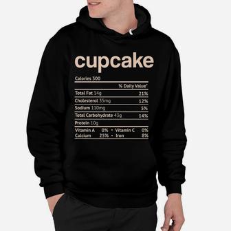 Cupcake Nutrition Facts Funny Thanksgiving Christmas Food Hoodie | Crazezy CA