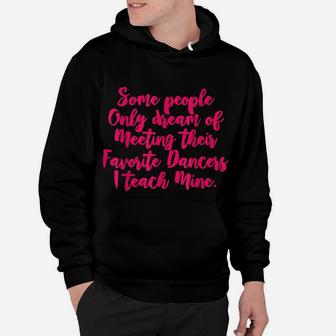 Cute Dance Teacher Gift Tee Shirt Hoodie | Crazezy