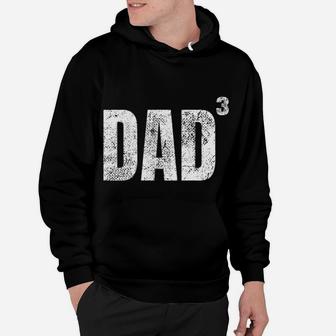 Dad Cubed Shirt Dad Of Three Mens Quote Funny Christmas Gift Hoodie | Crazezy
