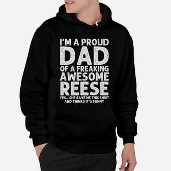 Dad Of Reese Gift Father's Day Funny Personalized Name Joke Hoodie | Crazezy