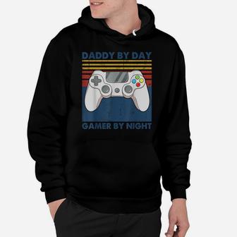 Daddy By Day Gamer By Night Funny Dad Jokes Gaming Vintage Hoodie | Crazezy UK