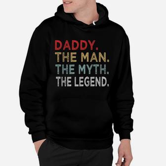 Daddy The Man The Myth The Legend Father's Day Gift Vintage Hoodie | Crazezy DE