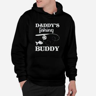 Daddys Fishing Buddy Hoodie | Crazezy