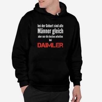 Daimler-Mitarbeiter Stolz Hoodie, Schwarzes Herren Spruch Tee - Seseable