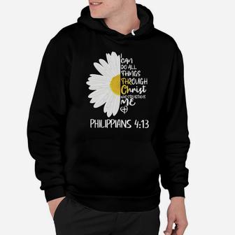 Daisy I Can Do All Things Through Christ Who Strengthens Me Hoodie - Monsterry CA