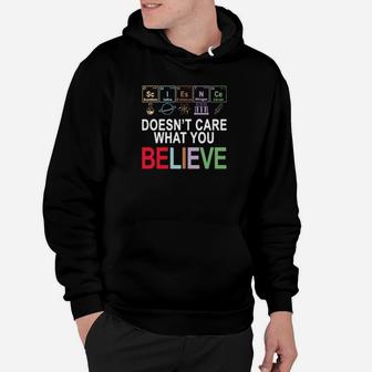 Doesnt Care What You Believe Hoodie - Monsterry CA