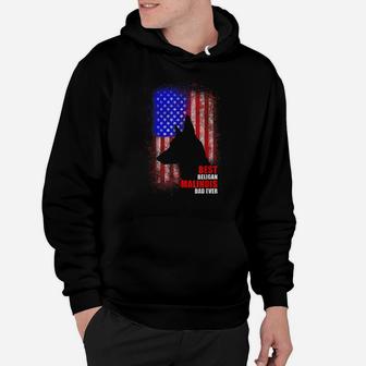 Dog Dad Ever American Flag Belgian Malinois Fathers Day Hoodie | Crazezy AU