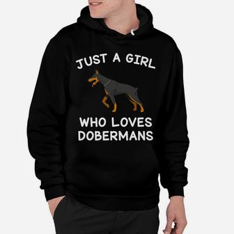 Dog Gifts For Women Just A Girl Who Loves Dobermans Funny Hoodie | Crazezy AU