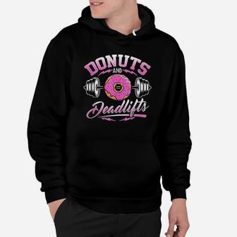 Donuts And Deadlifts Weightlifting Gym Workout Love Hoodie | Crazezy