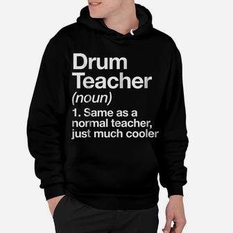 Drum Teacher Definition T-Shirt Funny Musician Tee Hoodie | Crazezy