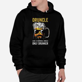 Druncle Like A Normal Uncle Only Drunker Hoodie - Monsterry