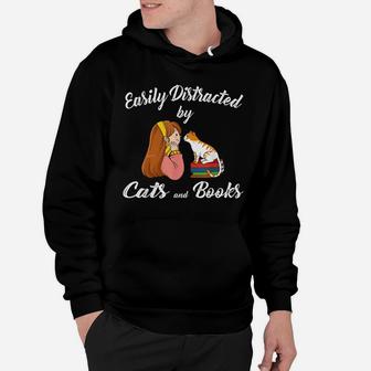 Easily Distracted By Cats And Books Cat Lady Hoodie | Crazezy CA