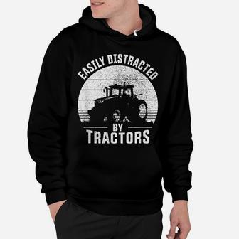 Easily Distracted By Tractors Farmer Tractor Funny Farming Hoodie | Crazezy CA