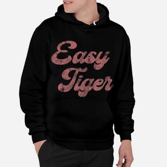 Easy Tiger Trendy Graphic Vici Funny Animal Print Hoodie | Crazezy CA