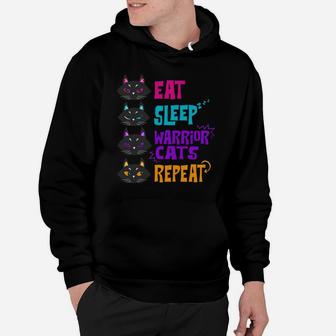 Eat Sleep Cat Warrior Repeat Cat Warrior Love Cats Hoodie | Crazezy DE