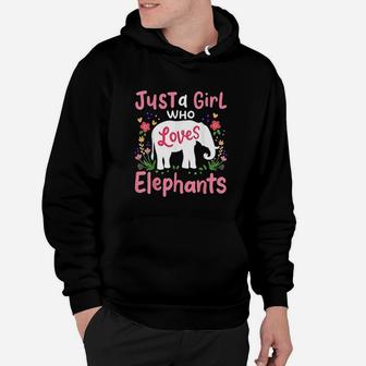 Elephant Just A Girl Who Loves Elephants Hoodie | Crazezy UK