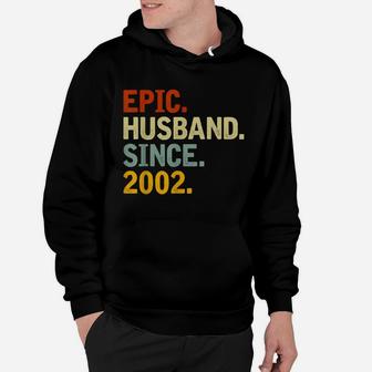 Epic Husband Since 2002 - Funny 20Th Wedding Anniversary Hoodie | Crazezy UK