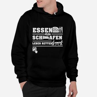 Essen Schlafen Leben Retten Rettungsdienst Hoodie - Seseable