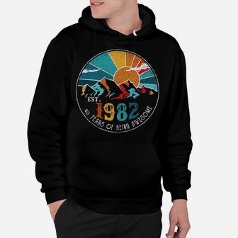 Est 1982 40 Year Of Being Awesome Vintage 40Th Birthday Hoodie | Crazezy CA