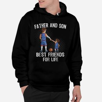 Father And Son Best Friend For Life Basketball Gift Hoodie | Crazezy DE