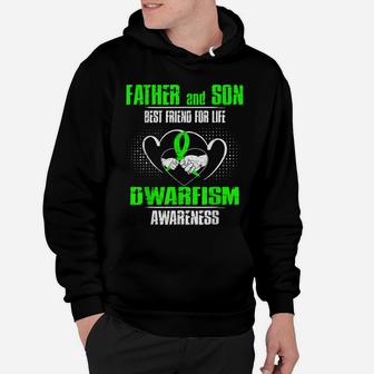 Father And Son Best Friend Of Life Dwarfism Awareness Hoodie | Crazezy