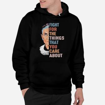 Fight For What You Care About Hoodie - Monsterry UK