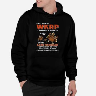 First Annual Wkrp Turkey Drop Funny Thanksgiving Day Hoodie | Crazezy AU