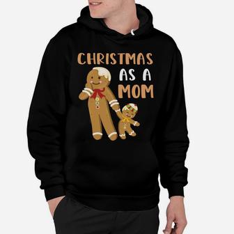 First Christmas As A Mom Future Mother Gingerbread Family Sweatshirt Hoodie | Crazezy AU
