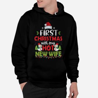 First Christmas With My Hot New Wife Funny Couple Gifts Hoodie | Crazezy