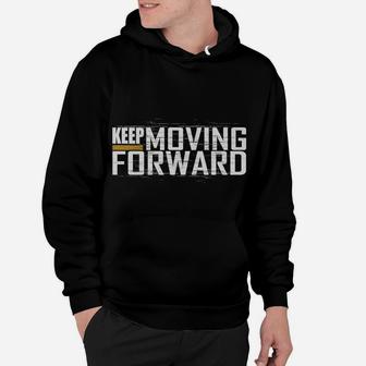 Fitness Gym Keep Moving Forward Art In Front And Back Hoodie | Crazezy CA