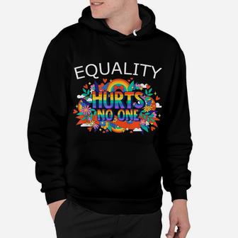 Flower Rainbow Gay Pride Equality Hurts No One Lgbtq Lover Hoodie | Crazezy